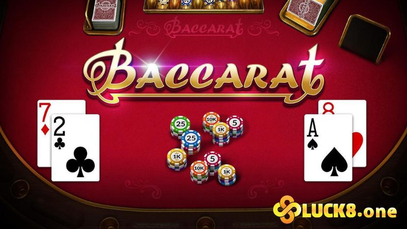 Baccarat tại game casino Luck8