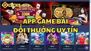 Luck8 - App game bài đổi thưởng uy tín chất lượng số 1